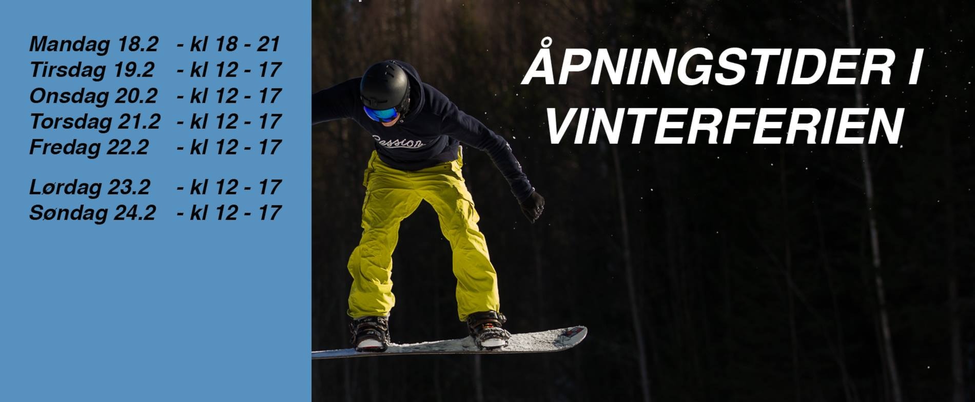 Åpningstider i vinterferien Uke8